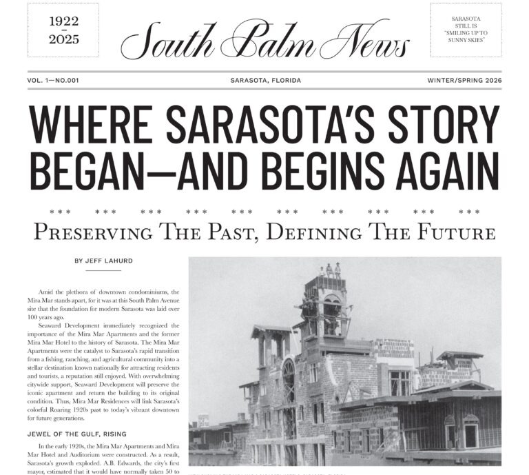 The Story of Sarasota and the MiraMar